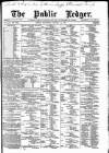 Public Ledger and Daily Advertiser Wednesday 12 January 1887 Page 1