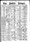 Public Ledger and Daily Advertiser Wednesday 26 January 1887 Page 1