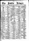 Public Ledger and Daily Advertiser Friday 11 February 1887 Page 1