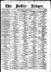 Public Ledger and Daily Advertiser Saturday 26 February 1887 Page 1