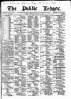 Public Ledger and Daily Advertiser Thursday 24 March 1887 Page 1