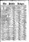 Public Ledger and Daily Advertiser Monday 25 April 1887 Page 1