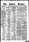 Public Ledger and Daily Advertiser Thursday 23 June 1887 Page 1