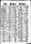Public Ledger and Daily Advertiser Saturday 25 June 1887 Page 1