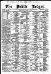 Public Ledger and Daily Advertiser Friday 12 August 1887 Page 1
