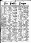 Public Ledger and Daily Advertiser Friday 14 October 1887 Page 1