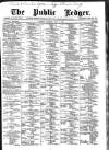 Public Ledger and Daily Advertiser Saturday 05 May 1888 Page 1