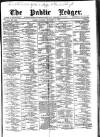 Public Ledger and Daily Advertiser Saturday 24 November 1888 Page 1