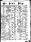 Public Ledger and Daily Advertiser Wednesday 30 January 1889 Page 1