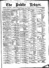 Public Ledger and Daily Advertiser Saturday 06 April 1889 Page 1