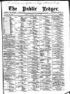 Public Ledger and Daily Advertiser Thursday 11 April 1889 Page 1