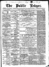 Public Ledger and Daily Advertiser Thursday 18 April 1889 Page 1