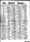 Public Ledger and Daily Advertiser Friday 17 May 1889 Page 1