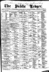 Public Ledger and Daily Advertiser Wednesday 05 June 1889 Page 1
