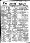 Public Ledger and Daily Advertiser Friday 07 June 1889 Page 1