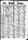 Public Ledger and Daily Advertiser Wednesday 31 July 1889 Page 1