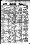 Public Ledger and Daily Advertiser Wednesday 07 August 1889 Page 1