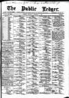 Public Ledger and Daily Advertiser Thursday 05 December 1889 Page 1
