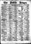 Public Ledger and Daily Advertiser Saturday 09 August 1890 Page 1
