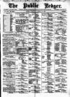 Public Ledger and Daily Advertiser Wednesday 20 August 1890 Page 1