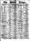 Public Ledger and Daily Advertiser Friday 29 August 1890 Page 1