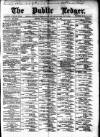 Public Ledger and Daily Advertiser Saturday 10 January 1891 Page 1