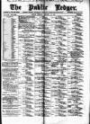 Public Ledger and Daily Advertiser Tuesday 13 January 1891 Page 1