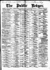 Public Ledger and Daily Advertiser Saturday 21 March 1891 Page 1