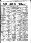 Public Ledger and Daily Advertiser Thursday 14 July 1892 Page 1