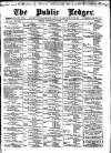 Public Ledger and Daily Advertiser Saturday 01 October 1892 Page 1