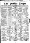 Public Ledger and Daily Advertiser Saturday 15 April 1893 Page 1