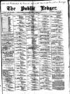 Public Ledger and Daily Advertiser Thursday 29 June 1893 Page 1