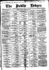 Public Ledger and Daily Advertiser Saturday 19 August 1893 Page 1
