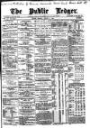 Public Ledger and Daily Advertiser Monday 06 August 1894 Page 1