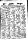 Public Ledger and Daily Advertiser Saturday 08 December 1894 Page 1