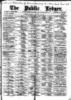 Public Ledger and Daily Advertiser Saturday 29 February 1896 Page 1