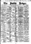 Public Ledger and Daily Advertiser Saturday 04 April 1896 Page 1