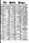 Public Ledger and Daily Advertiser Saturday 08 August 1896 Page 1
