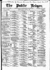 Public Ledger and Daily Advertiser Monday 29 March 1897 Page 1