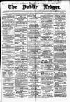 Public Ledger and Daily Advertiser Monday 02 August 1897 Page 1