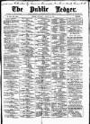 Public Ledger and Daily Advertiser Saturday 28 August 1897 Page 1