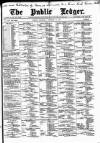 Public Ledger and Daily Advertiser Thursday 18 November 1897 Page 1