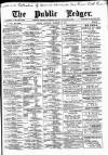 Public Ledger and Daily Advertiser Saturday 11 December 1897 Page 1