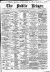 Public Ledger and Daily Advertiser Tuesday 31 May 1898 Page 1
