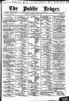 Public Ledger and Daily Advertiser Saturday 09 July 1898 Page 1