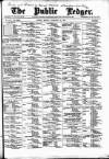Public Ledger and Daily Advertiser Monday 20 February 1899 Page 1