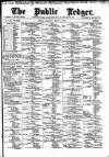 Public Ledger and Daily Advertiser Thursday 02 March 1899 Page 1