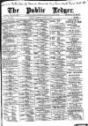Public Ledger and Daily Advertiser Saturday 17 March 1900 Page 1