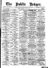 Public Ledger and Daily Advertiser Saturday 11 July 1903 Page 1