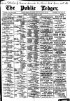 Public Ledger and Daily Advertiser Saturday 10 March 1906 Page 1